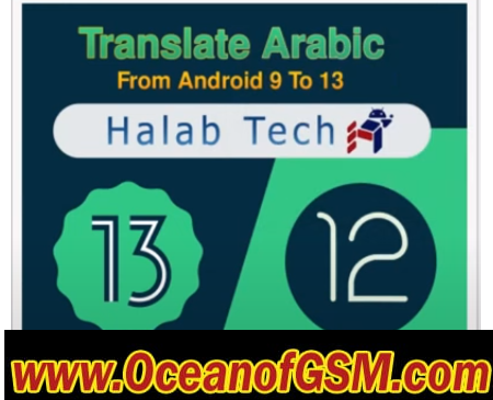Halabtech Translate Tool for Android OS 9-13 V2.0 Free Download