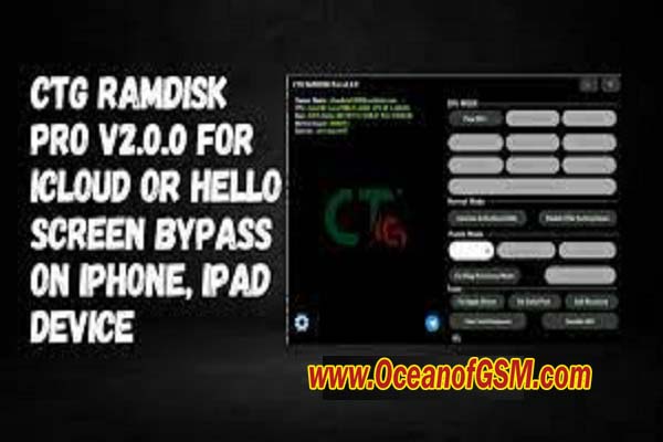 CTG Ramdisk Pro V2.0.0 For iCloud or Hello Scree Free Download